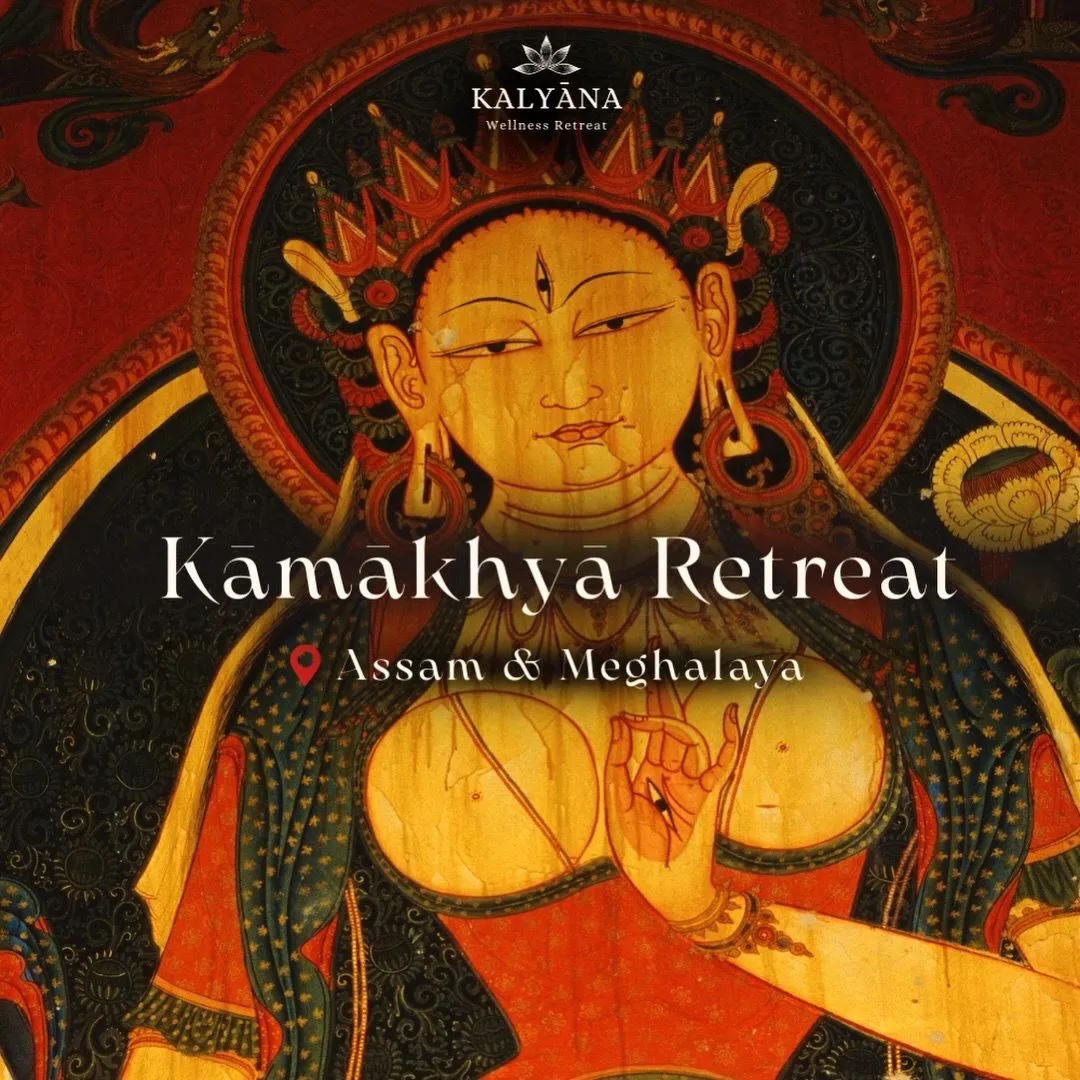 Kāmākhyā spiritual retreat destination